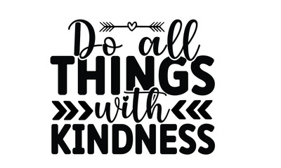 Kindness SVG Quotes Design Template