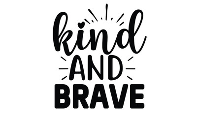 Kindness SVG Quotes Design Template