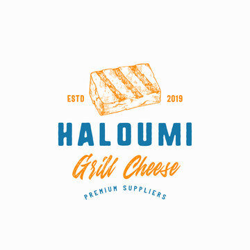 Haloumi Abstract Vector Sign, Symbol or Logo Template. Hand Drawn Sketch Cheese Piece with Retro Typography. Vintage Luxury Emblem. Isolated