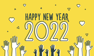 Happy new year 2022 vector background wallpaper with hands cheering up and celebrating. For posters, brochures, banne