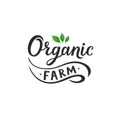 Handwritten lettering Organic farm. Hand drawn word organic with green leaves. Organic brush lettering. Label, logo template for organic products, healthy food markets.