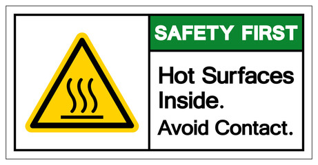 Safety First Hot Surfaces Inside Avoid Contact Symbol Sign, Vector Illustration, Isolate On White Background Label .EPS10