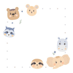 Frame with animal faces,bear, mouse, raccoon, elephant, hippo and sloth. Design template for text, copy space.