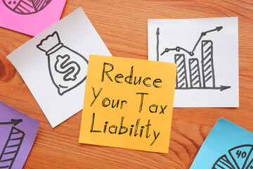 Reduce Your Tax Liability is shown on the business photo using the text
