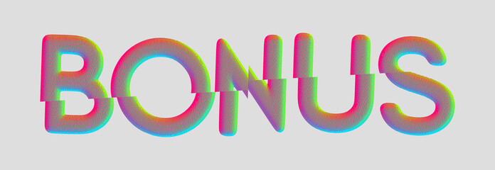 The word BONUS with glitch effect. Concept for promotion and advertising. Broken font letters. Voxel art. Vector illustration.