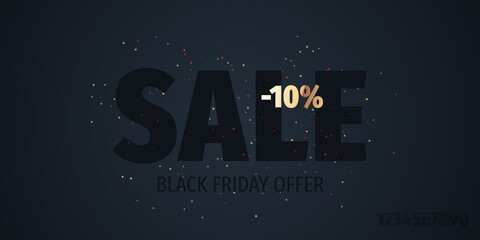 Black Friday Sale Offer Background. 10 Percent discount design template. Dark and gold holiday seasonal promotion poster - 458576416