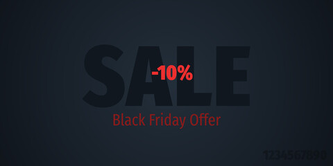 Black Friday Sale Offer Background. 10 Percent discount design template. Dark and red holiday seasonal promotion poster - 458576437