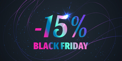15 Percent Black Friday Sale Background with shiny gradient numbers on black. Holiday discount design template. Seasonal promotion poster - 458576472