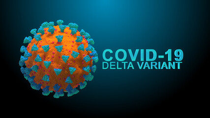 Covid 19 Delta Variant virus mutation of the Covid SARS CoV - 3D Illustration Rendering