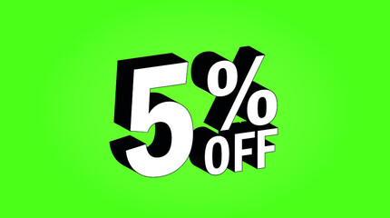 Sale tag 5 percent off - 3D and green - for promotion offers and discounts.