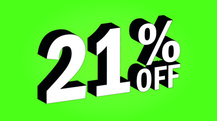 Sale tag 21 percent off - 3D and green - for promotion offers and discounts.