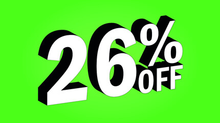 Sale tag 26 percent off - 3D and green - for promotion offers and discounts.