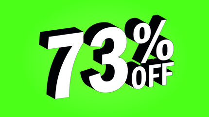 Sale tag 73 percent off - 3D and green - for promotion offers and discounts.