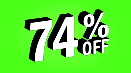 Sale tag 74 percent off - 3D and green - for promotion offers and discounts.