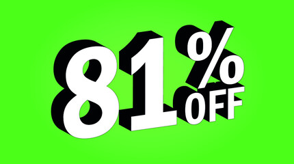 Sale tag 81 percent off - 3D and green - for promotion offers and discounts.