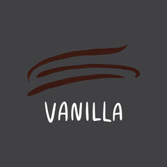 Vanilla with lettering. Flat hand drawn spice for desserts isolated on dark background.