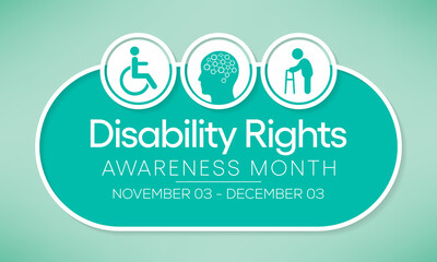 Disability Rights awareness month is observed every year from November 3 to December 3, Vector illustration