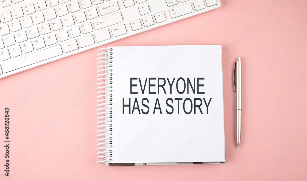 Aufkleber pink office desk with keyboard and notebook with text everyone has a story