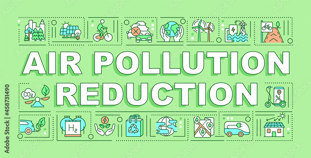 Poster air pollution reduction word concepts banner. reuse and recycling. infographics with linear icons on