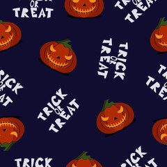 Seamless pattern for halloween with spooky pumpkin and trick or treat text. Endless pattern