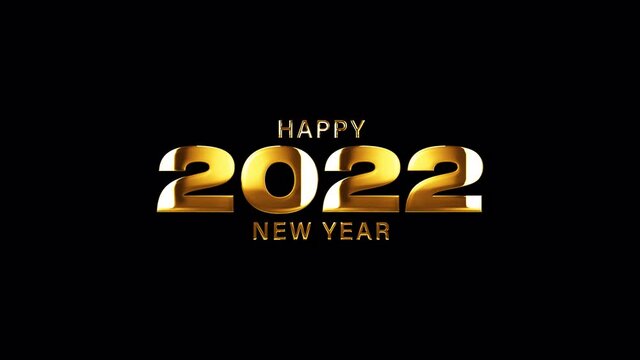 HAPPY NEW YEAR 2022 golden text banner loop animation isolated word on blak background using QuickTime Alpha Channel ProRes 4444. 4K 3D rendering seamless loop HAPPY NEW YEAR 2022 word isolate effect 