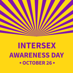 Intersex Awareness Day typography poster. LGBT community holiday celebrate on October 26. Vector template for banners, signs, logo design, card, etc