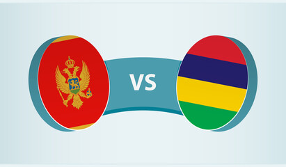 Montenegro versus Mauritius, team sports competition concept.