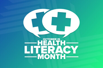 October is Health Literacy Month. Holiday concept. Template for background, banner, card, poster with text inscription. Vector EPS10 illustration.