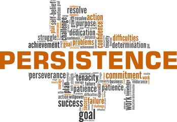 Persistence vector illustration word cloud isolated on white background.