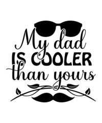 Dad svg, father svg, Fathers day svg, daddy svg, best dad ever svg, best dad svg,Dad Svg, Father Svg, Dad life Svg, Dad Bundle svg, Father&rsquo;s Day Svg,Dad svg, fathers day svg, father&rsquo;s day svg, daddy s