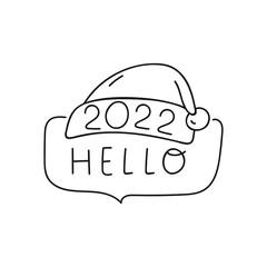 Santa hat. Badge. Hello 2022. Hand drawn vector outline illustration on white background.