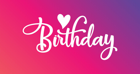 Smooth and bold handwritten English word Birthday title design using dual size stroke lines