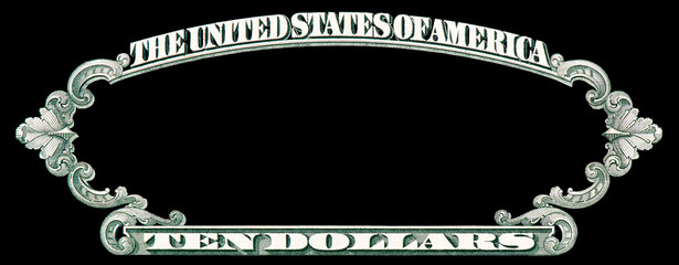 U.S.A. 10 dollar border with empty middle area. Clear Ten dollar side banknote pattern for your picture or text. U.S. 10 highly detailed dollar banknote. on a black background.