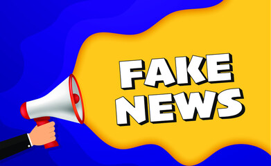 Male hand holding megaphone with Fake News speech bubble. Loudspeaker. Banner for business, marketing and advertising. Vector illustration.