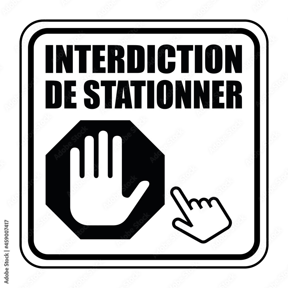 Poster Logo interdiction de stationner.