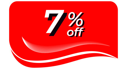 promotional tag with 7% off - red tag with rounded edges and white lines in waves, white text with shadows. Discount, offers, sales, reduction and promotion