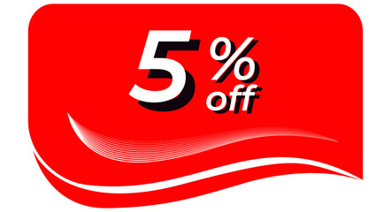 promotional tag with 5% off - red tag with rounded edges and white lines in waves, white text with shadows. Discount, offers, sales, reduction and promotion