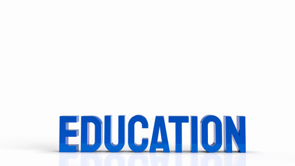 blue text on white background for education concept 3d rendering