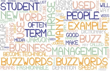 Fototapeta premium Buzzwords Wordcloud Banner, Wallpaper, Background, Book Cover, Wordart