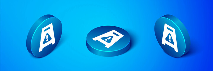 Isometric Wet floor and cleaning in progress icon isolated on blue background. Cleaning service concept. Blue circle button. Vector