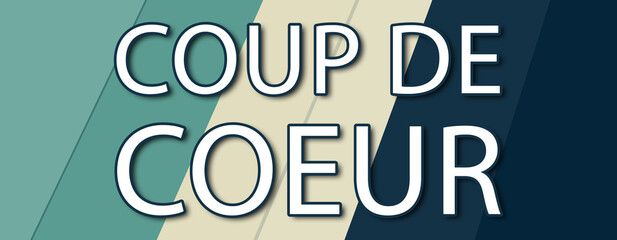 Coup De Coeur - text written on multicolor striped background
