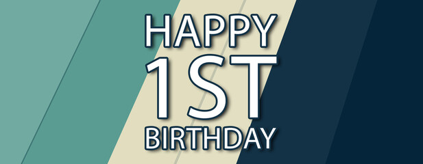 Happy 1st Birthday - text written on multicolor striped background