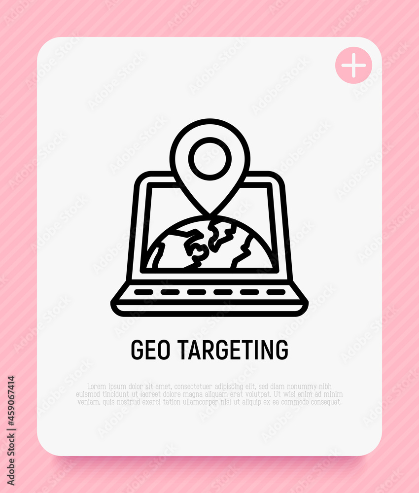 Poster geo targeting thin line icon, openlaptop with earth and pointer on her. modern vector illustration.