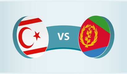 Northern Cyprus vs Eritrea, team sports competition concept.