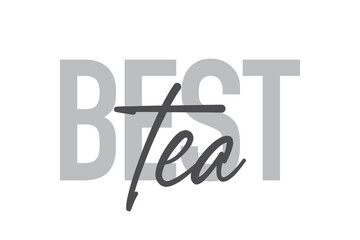 Modern, simple, minimal typographic design of a saying 