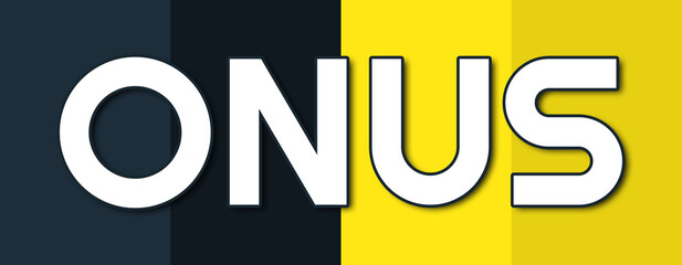 Onus - text written on contrasting multicolor background
