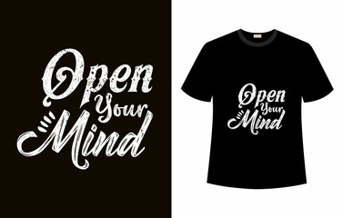 Open your mind t shirt design