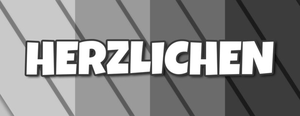 Herzlichen - text written on striped grey background