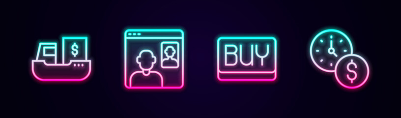 Set line Cargo ship with boxes delivery, Video chat conference, Buy button and Time is money. Glowing neon icon. Vector