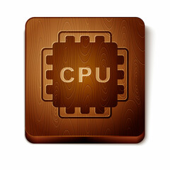 Brown Computer processor with microcircuits CPU icon isolated on white background. Chip or cpu with circuit board. Micro processor. Wooden square button. Vector